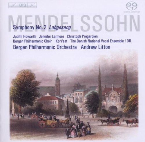 Andrew Litton: Lobgesang Symphony 2 - SUPER-AUDIO CD