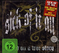 Sick of It All: Based on a True Story - CD