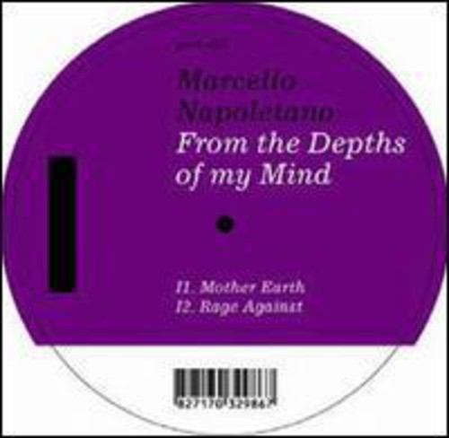 Marcello Napoletano: From The Depths Of My Mind - 12-INCH SINGLE
