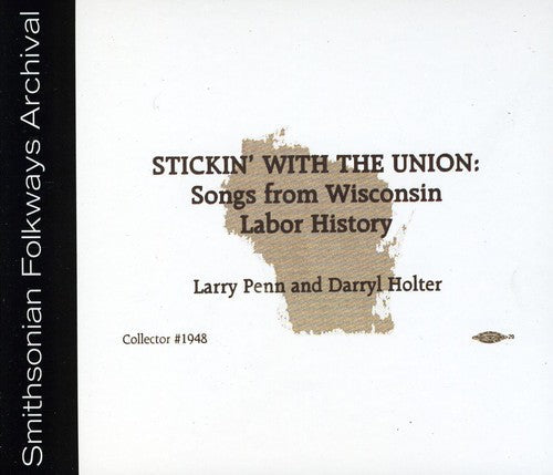 Larry Penn & Darryl Holter: Stickin' with the Union - CD