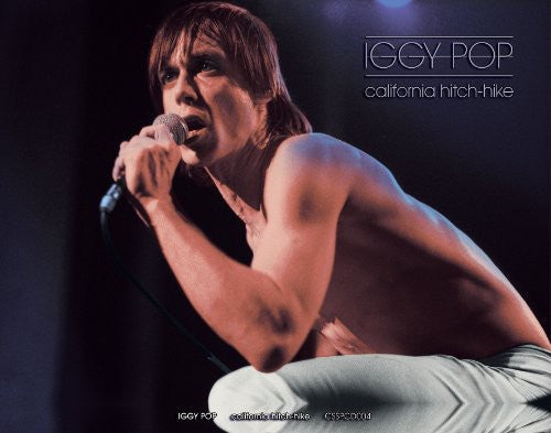 Iggy Pop: California Hitchhike - CD