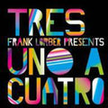 Tres (Feat. Frank Lorber): Uno A Cuatro - 12-INCH SINGLE