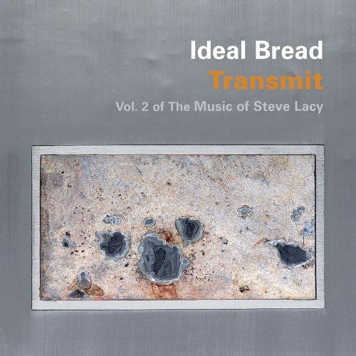 Ideal Bread: Transmit: Vol 2 of the Music of Steve Lacy - CD