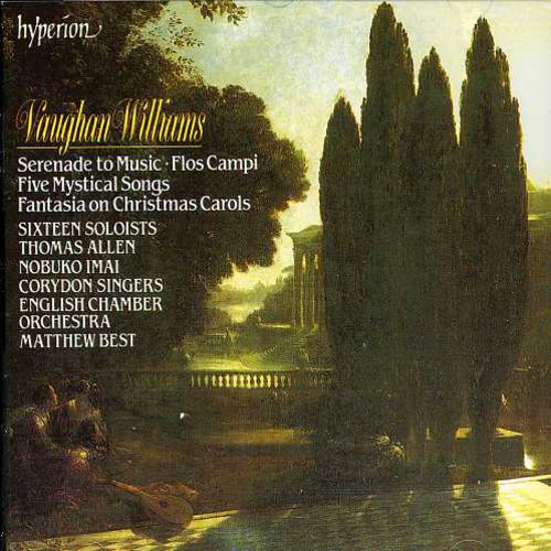 Vaughan Williams, R.: Serenade to Music / Flos Campi - CD