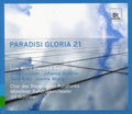 Ulf Schirmer: Paradisi Gloria 21: 21st Century Sacred Music - COMPACT DISCS