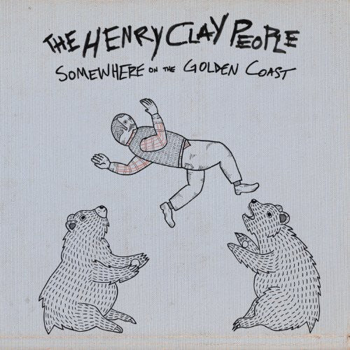 The Henry Clay People: Somewhere on the Golden Coast - CD