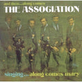 The Association: And Then Along Comes the Association - COMPACT DISCS