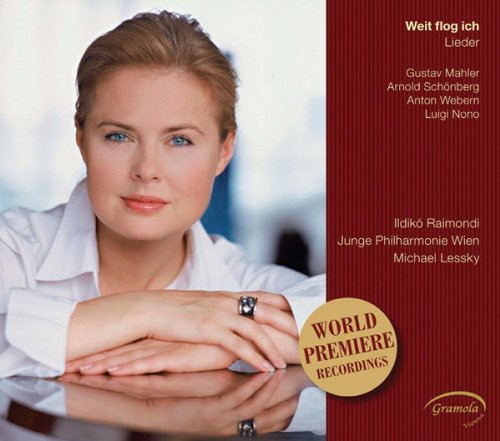 Ildiko Raimondi: Weit Flog Ich: Lieder - CD