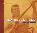 Ola Belle Reed: Rising Sun Melodies - CD