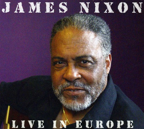 James Nixon: Live in Europe - COMPACT DISCS