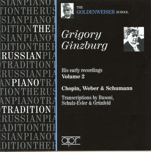 Grigory Ginzburg: Russian Piano Tradition: Goldenweiser School - CD
