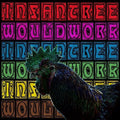 Infantree: Would Work - COMPACT DISCS