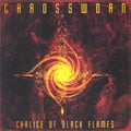 Chaossworn: Chalice of Black Flames - CD SINGLE