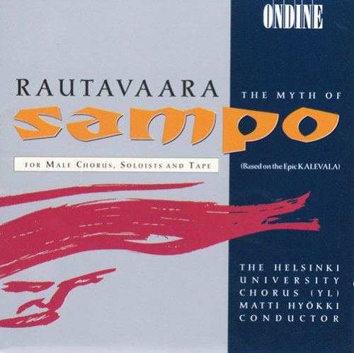 Rautavaara / Hyokki / Huc: Myth of Sampo for Male Choir - CD