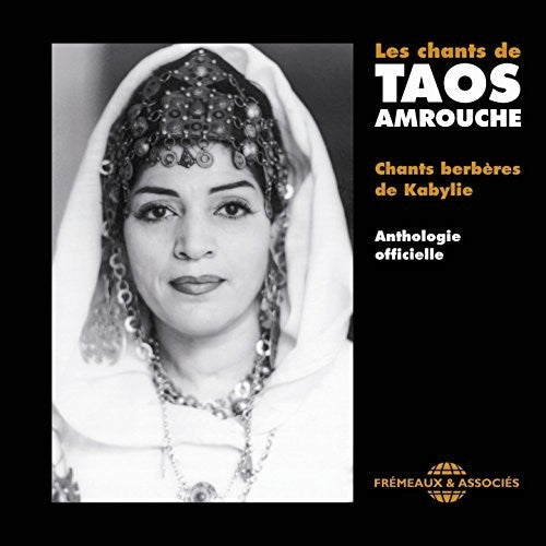 Various Artists: Les Chants De Taos Amrouche: Chants Berberes De Kabylie - CD