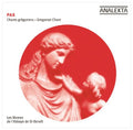 St. Benoit du Lac Benedictine Monks Chorus: Gregorian Chants on the Theme of Peace - CD