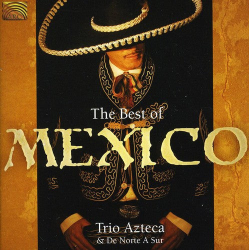 Trio Azteca: Best of Mexico - CD