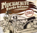 Muchachito Bombo Infierno: Idas Y Vueltas - CD