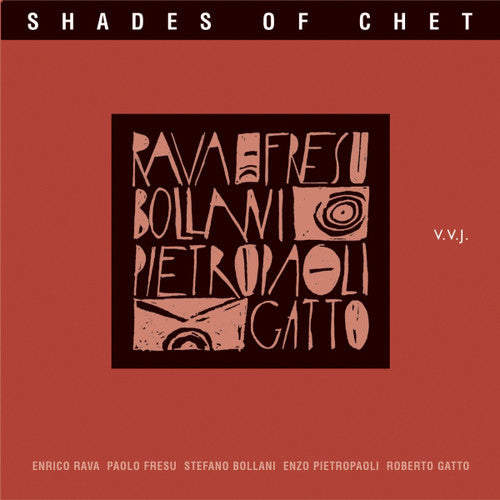 Rava / Fresu / Bollani / Pietropaoli / Gato: Shades of Chet - CD