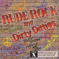 Various Artists: Rude Rock & Dirty - COMPACT DISCS