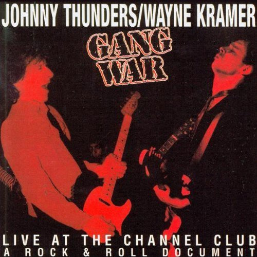 Johnny Thunders: Gang War - CD