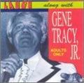 Gene Tracy Jr: Laugh Along with - CD