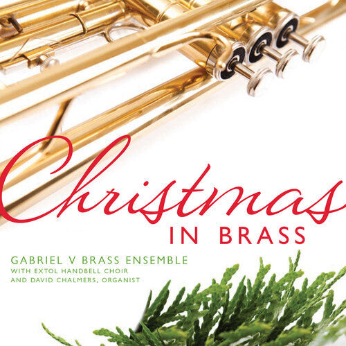 Gabriel V Brass Ensemble: Christmas in Brass - CD