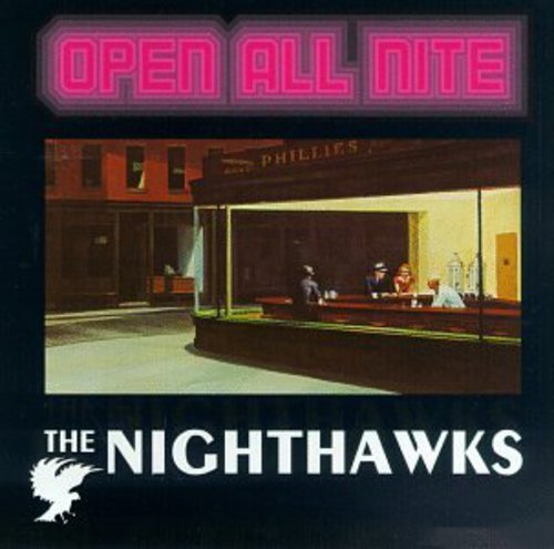 The Nighthawks: Open All Night - CD