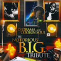Drama: The Notorious B.I.G. Tribute - CD