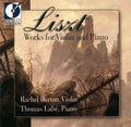 F. Liszt: Liszt: Works for Violin & Piano - COMPACT DISCS