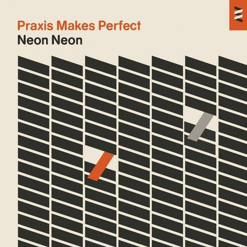 Neon Neon: Praxis Makes Perfect - CD