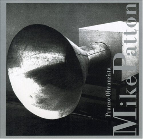 Mike Patton: Pranzo Oltranzista - CD