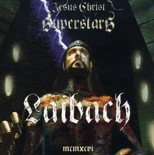 Laibach: Jesus Christ Superstars - CD