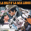 Carlo Savina: La Colt È La Mia Legge (My Gun Is the Law) (Original Motion Picture Soundtrack) - CD