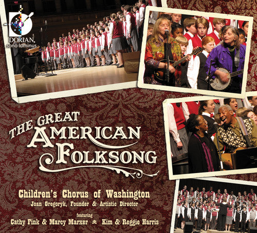 Children's Chorus of Washington: Great American Folksong - COMPACT DISCS