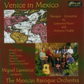 Miguel Lawrence: Venice in Mexico: Concertos By Vivaldi & Facco - CD