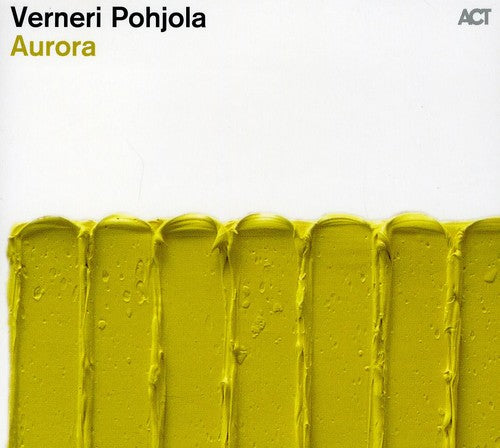 Verneri Pohjola: Aurora - CD