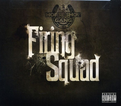 Horseshoe Gang: Firing Squad - CD