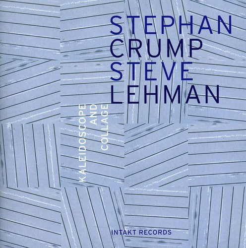 Lehman / Crump / Lehman: Kaleidoscope Collage - CD