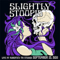 Slightly Stoopid: Live At Roberto's Tri Studios - CD