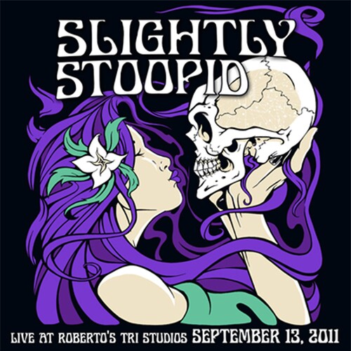 Slightly Stoopid: Live At Roberto's Tri Studios - CD