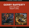 Gerry Rafferty: City To City / Night Owl - CD