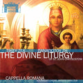 Cappella Romana: Divine Liturgy - CD