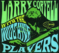 Larry Coryell: With the Wide Hive Players - CD