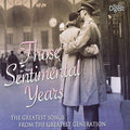 Those Sentimental Years: Those Sentimental Years: Greatest Songs from / Various - CD