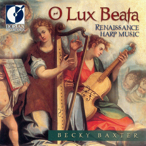 Becky Baxter: O Lux Beata - COMPACT DISCS
