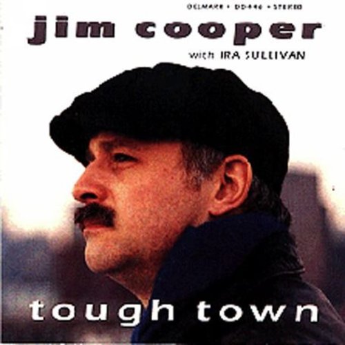 Jim Cooper: Tough Town - CD