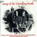 Various Artists: Songs of Travelling People - COMPACT DISCS