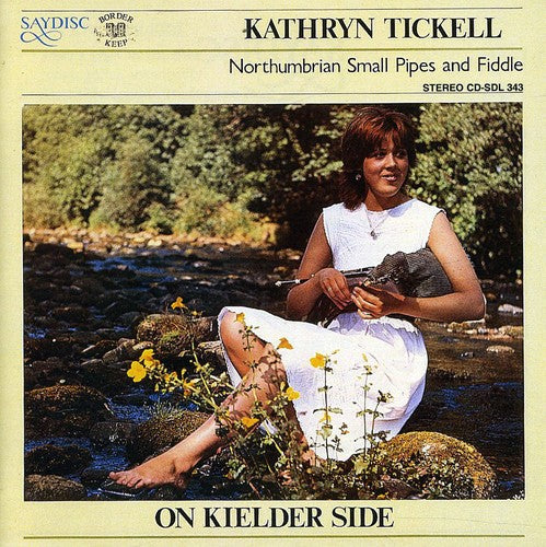 Kathryn Tickell: On Kielder Side - CD