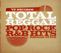 Various Artists: Total Reggae: Pop Rock R&B Hits Reggae Style - CD